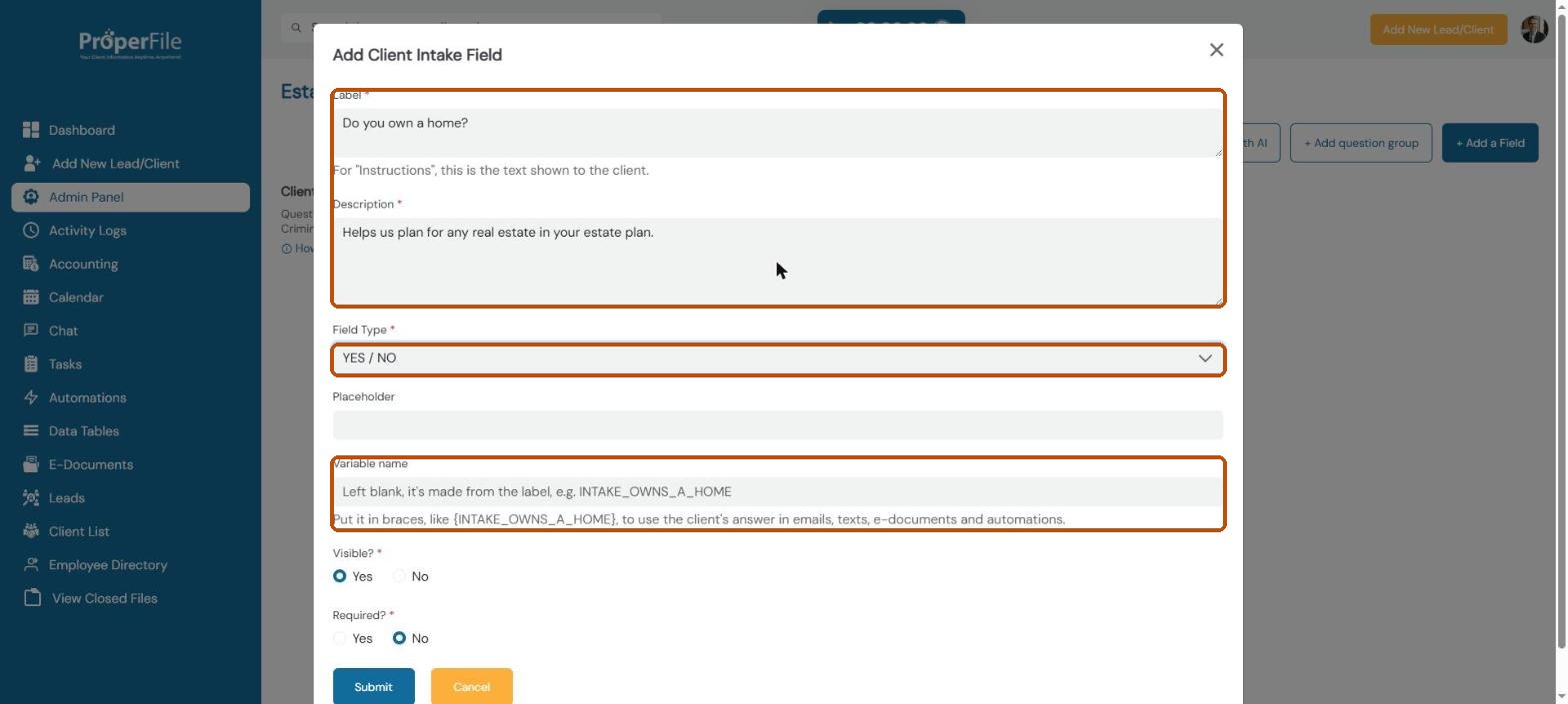 Add Client Intake Field window with the question Do you own a home? set to a Yes/No field