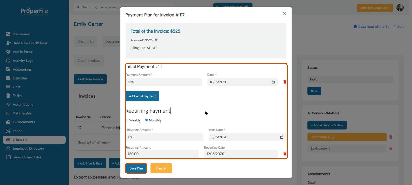 Payment Plan window: a first payment of 225 dollars, then 150 dollars a month